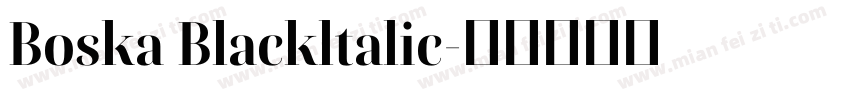 Boska Blackltalic字体转换